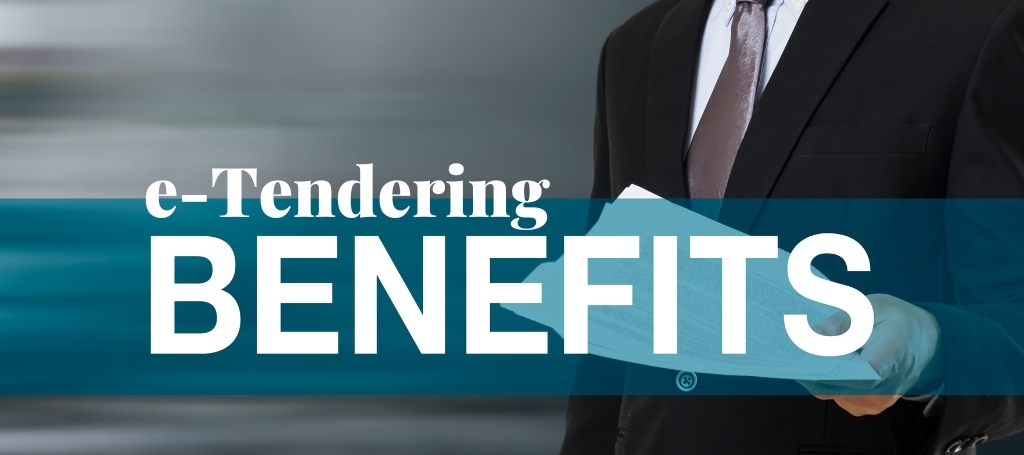 Benefits of e-Tendering